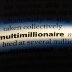 What Self-Made Multimillionaires Know that You Don’t